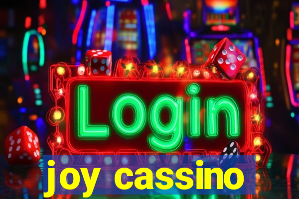 joy cassino
